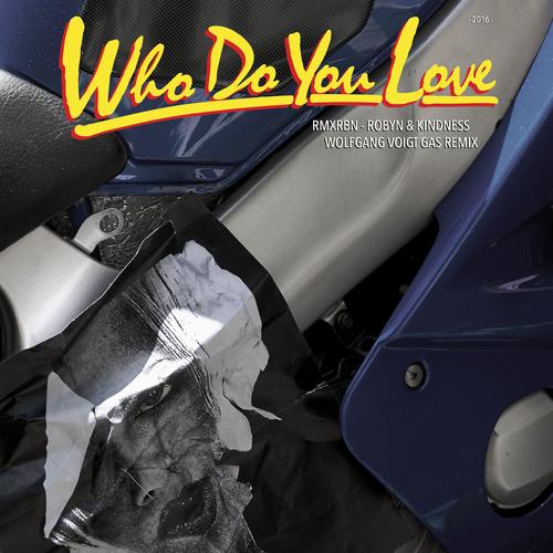 Who Do You Love (Wolfgang Voigt GAS Mix)'s poster image