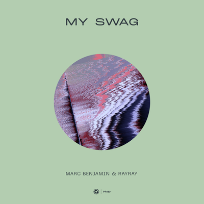 My Swag By Marc Benjamin, RayRay's cover