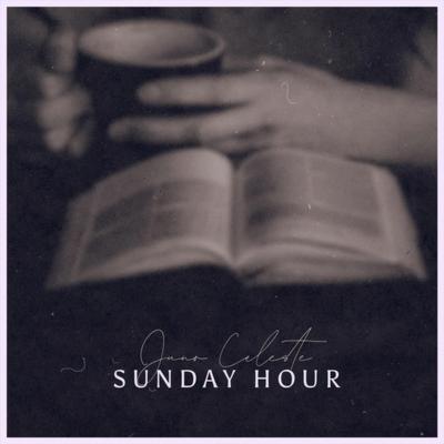 Sunday Hour By Juno Celeste's cover