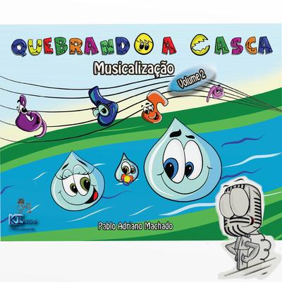 Sons dos Animais (Playback) By Quebrando a Casca, Pablo Adriano Machado's cover