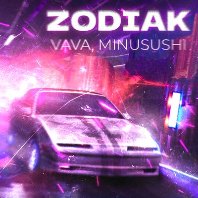 ZODIAK By VAVA, MINUSUSHI's cover