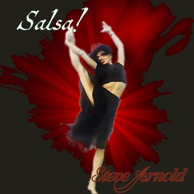 Salsa! By Steve arnold's cover