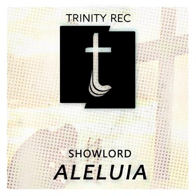 Aleluia By ShowLord's cover