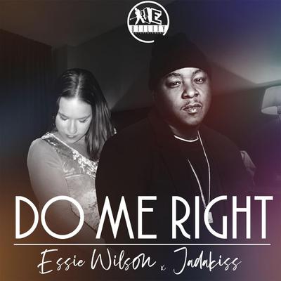 Do Me Right By Essie Wilson, Jadakiss's cover
