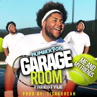 Garage Room Freestyle (Reel It In) By Number9ok's cover