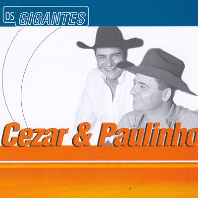 Você marcou prá mim By Cezar & Paulinho's cover