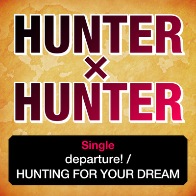 HUNTING FOR YOUR DREAM's cover