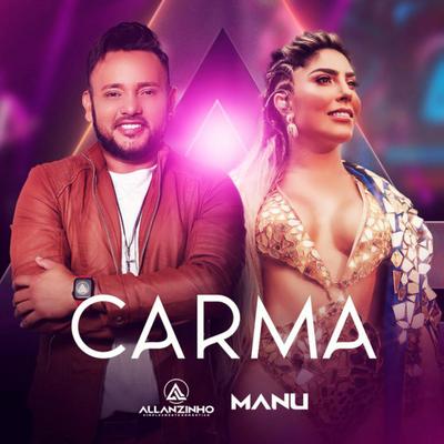 Carma By Allanzinho, Manu's cover