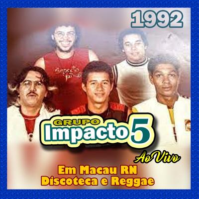 Canto ao pescador - GRUPO IMPACTO CINCO By GRUPO IMPACTO CINCO's cover