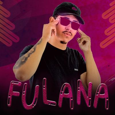 Fulana By DJ Jeffdepl's cover
