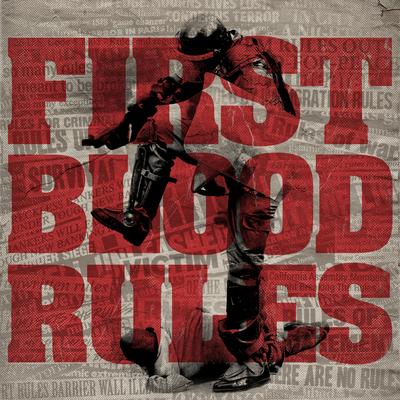 Fuck the Rules By First Blood's cover