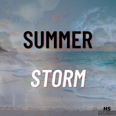 summer storm By HSMusic's cover