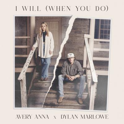 I Will (When You Do)'s cover