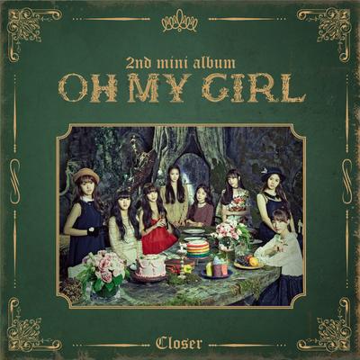 CLOSER By OH MY GIRL's cover