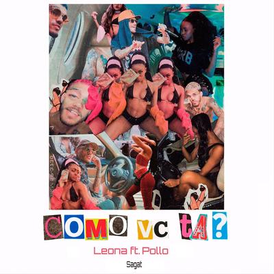 Como Vc Tá? By Leona Purple, Sagat, POLLO's cover