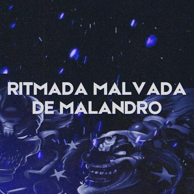 RITMADA MALVADA DE MALANDRO's cover