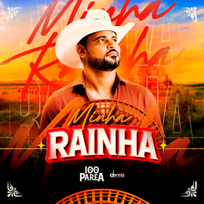 Minha Rainha By Banda 100 Parêa's cover