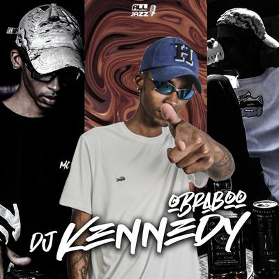 TA ME MACHUCANDO SUA FDP By DJ Kennedy OBraboo's cover