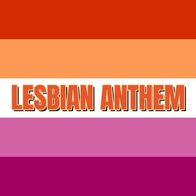 Lesbian Anthem's cover