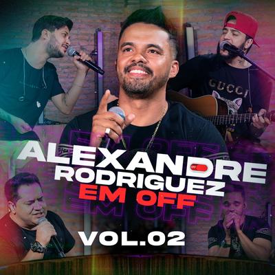 Só Falta Você / Cada Vez Mais By Alexandre Rodriguez's cover