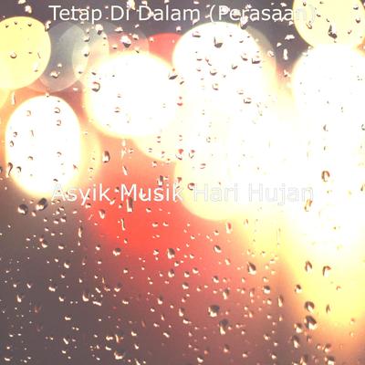 Tetap Di Dalam (Perasaan)'s cover