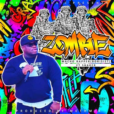 Zombie By Macho Rapper (Boricist), Shaker's cover