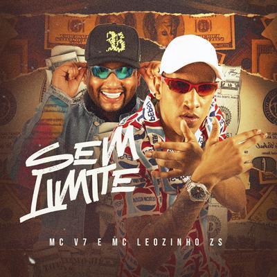 Sem Limite By MC V7, MC Leozinho ZS's cover