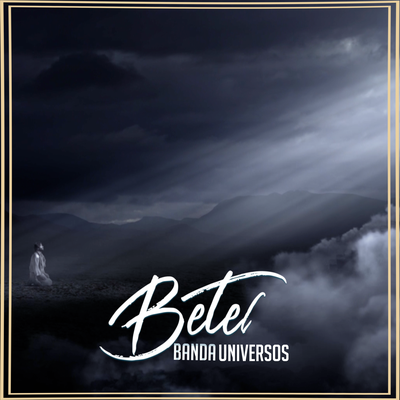 Betel By Banda Universos's cover