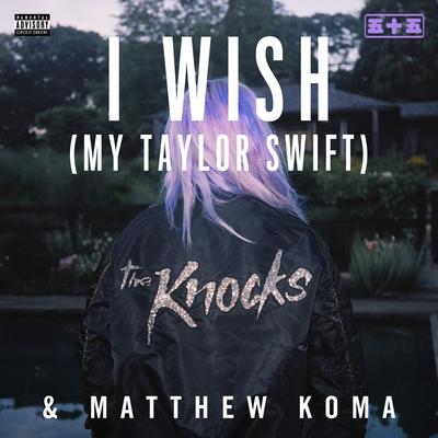 I Wish (My Taylor Swift)'s cover