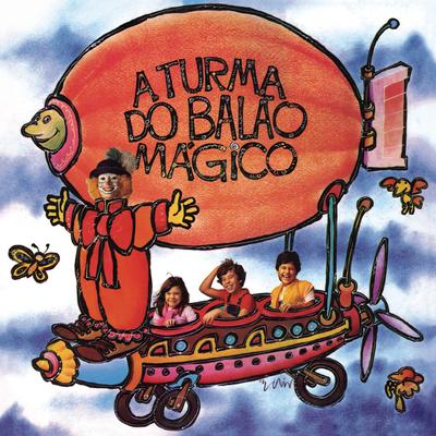 Superfantastico (Super Fantastico) (feat. Djavan) By A Turma Do Balão Mágico, Djavan's cover