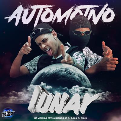 Automotivo Lunar By MC MENOR JC, MC VITIN DA DZ7, CLUB DA DZ7, DJ Guuh's cover