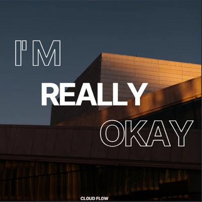 I'm Really Okay's cover