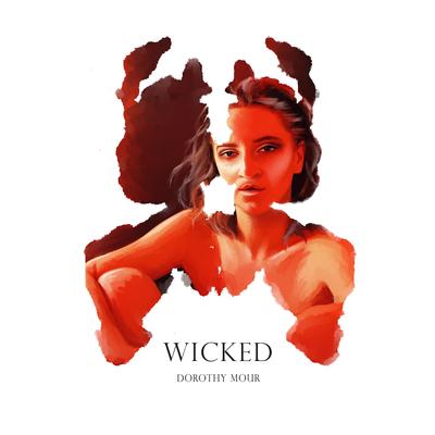 Wicked By Dorothy Mour's cover