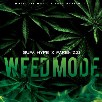 Weed Mode By Supa hype, Farenizzi's cover