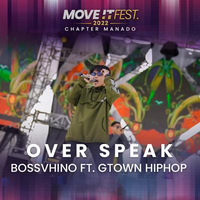 Over Speak (Move It Fest 2022 Chapter Manado)'s cover
