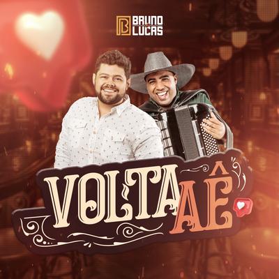 Volta Aê By Bruno e Lucas's cover