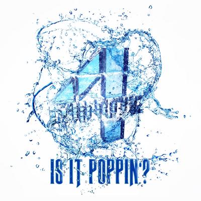 Is It Poppin'?'s cover