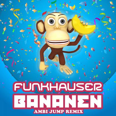 Bananen (Ambi Jump Remix)'s cover