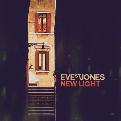 New Light By Eve St. Jones's cover