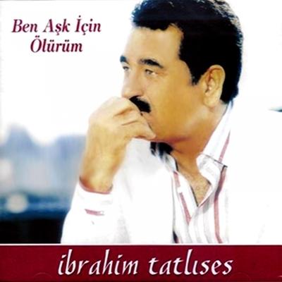 Ben Aşk İçin Ölürüm's cover