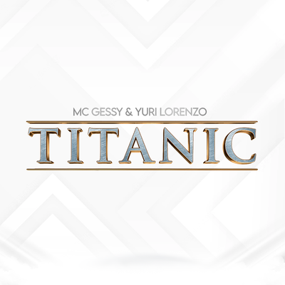 Titanic By Yuri Lorenzo, MC Gessy's cover
