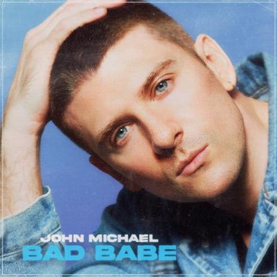 Bad Babe By John Michael's cover