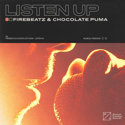 Listen Up By Firebeatz, Chocolate Puma's cover