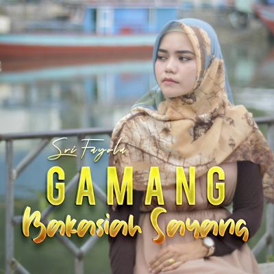 Gamang Bakasiah Sayang's cover