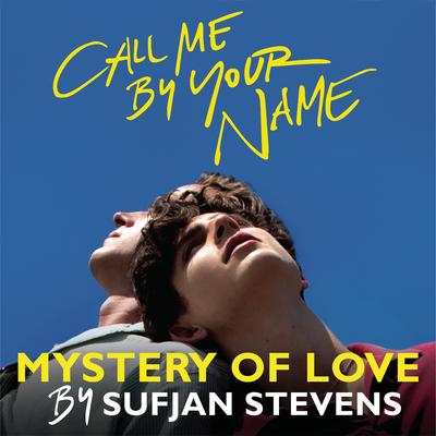 Mystery of Love By Sufjan Stevens's cover