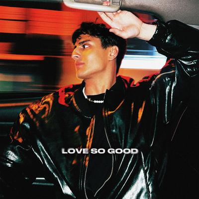 Love So Good By Jaeger's cover