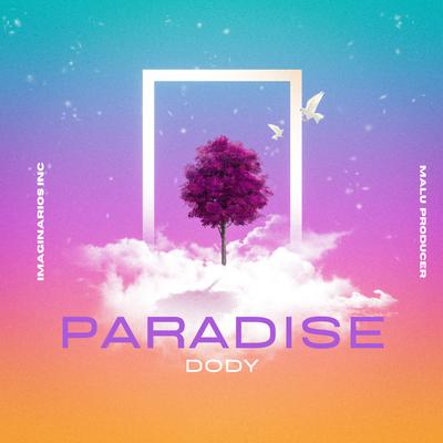 Paradise By Dody's cover