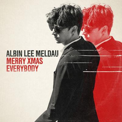 Merry Xmas Everybody By Albin Lee Meldau's cover