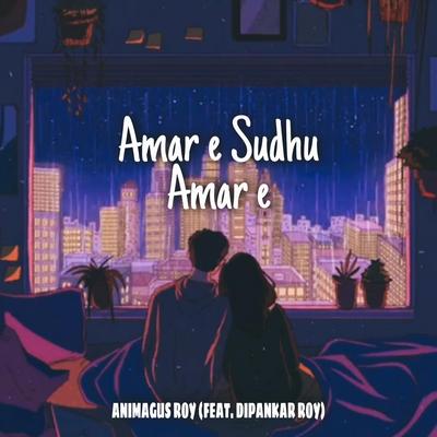 Amar e Sudhu Amar e's cover