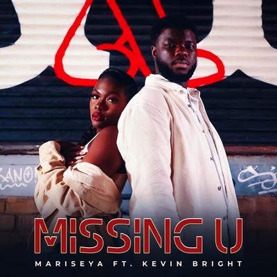 Missing U By Mariseya, Kevin Bright's cover